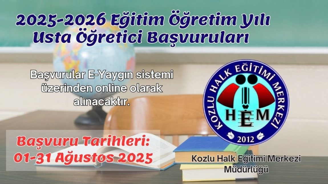 2025-2025 EĞİTİM ÖĞRETİM YILI USTA ÖĞRETİCİ BAŞVURULARI BAŞLIYOR 